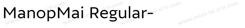 ManopMai Regular字体转换